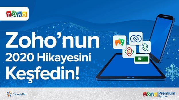 Zoho'nun 2020 Hikayesini Keşfedin!